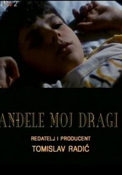 Anđele moj dragi